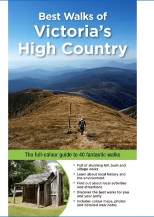 Best Walks of Victoria's High Country