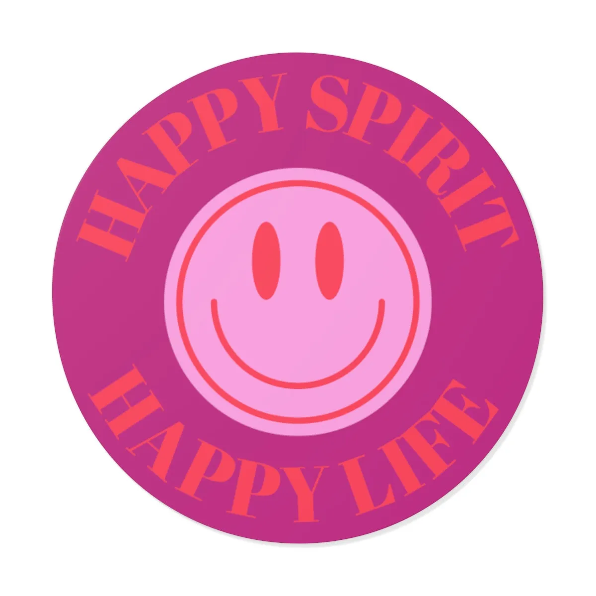 Happy Spirit Happy Life Round Vinyl Stickers, UV Smiley Stickers, Smile Sticker, Tumblr Retro Smile, VSCO Girl, Computer, Skateboard, Bumper