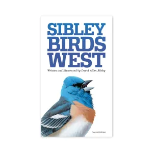 The Sibley Field Guide to Birds of Western North America